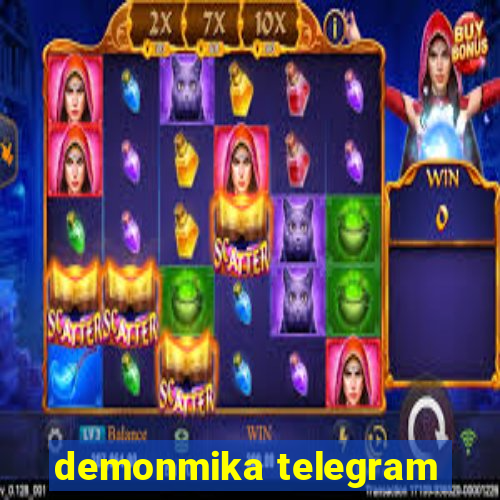 demonmika telegram